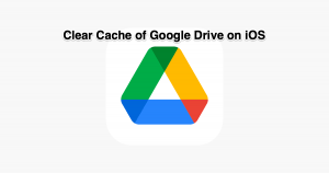 Clear the Cache of Google Drive on iPhone & iPad
