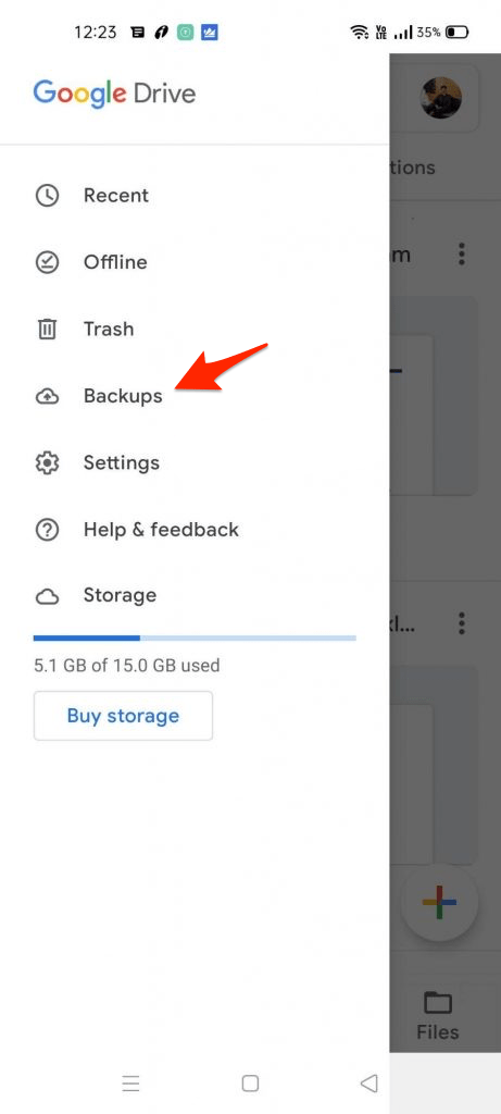 Click on Backups Option on Google Drive
