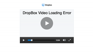 How to Fix DropBox Videos Not Playing Error?