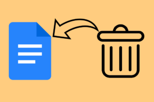 How to Restore [Permanently] Deleted Google Doc Files?