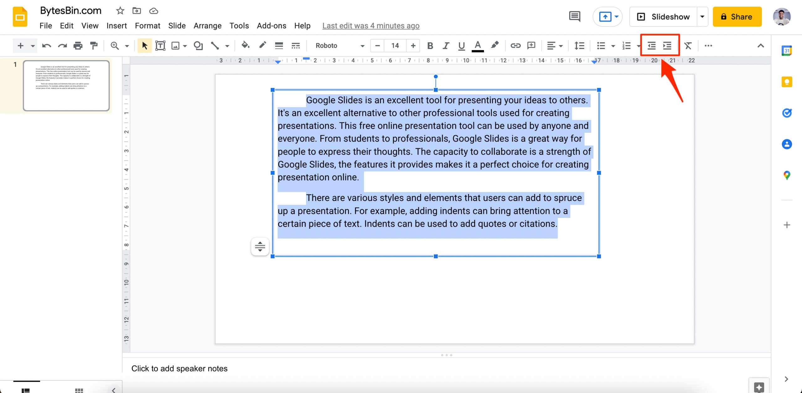 Google Slides to increase and decrease Indent