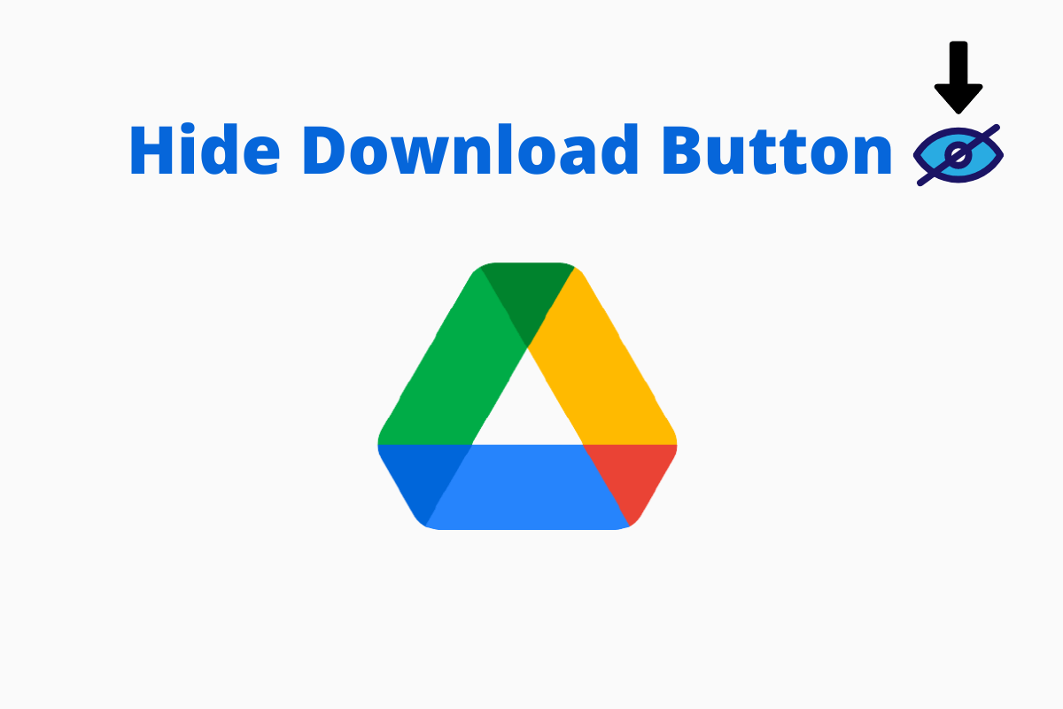 How To Disable Download Option In Google Drive 2021