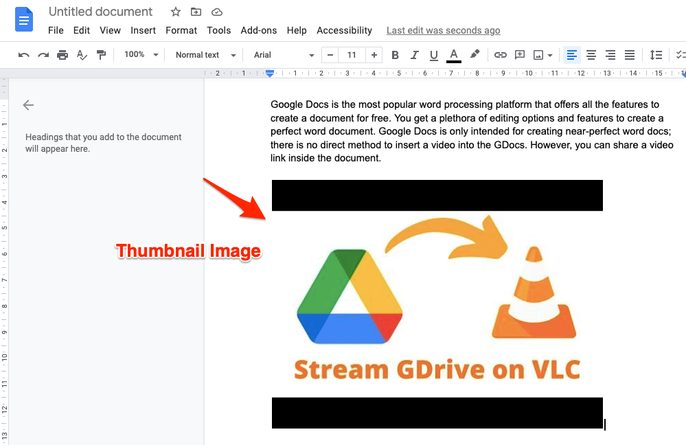 The video will be added to Google Docs as a thumbnail image