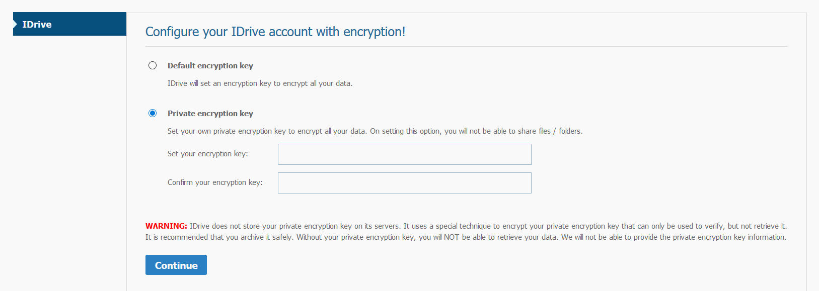 Use Private Encryption id you have