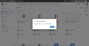 Fix – Google Drive ‘You are Not Signed In’ Error in Chrome Browser